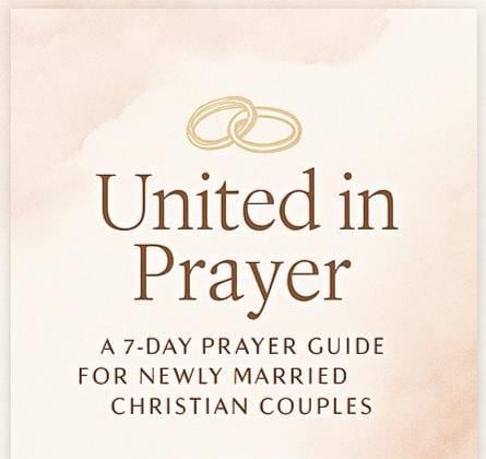 Ignite Your Marriage: A 7-Day Prayer Guide for Couples