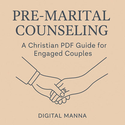 Before I Do - A Christ-Centered Pre-Marital Guide for Christian Couples